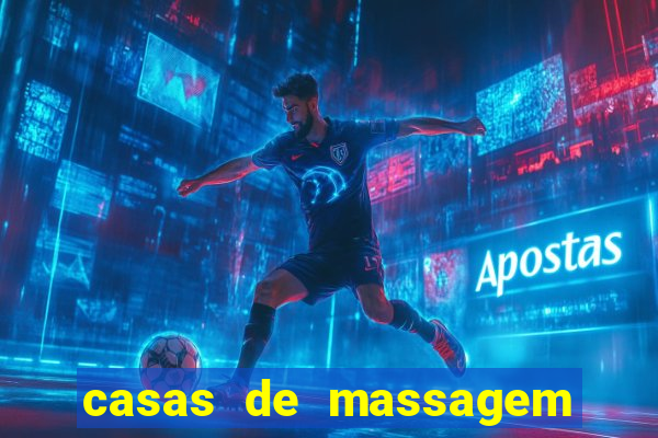 casas de massagem porto alegre